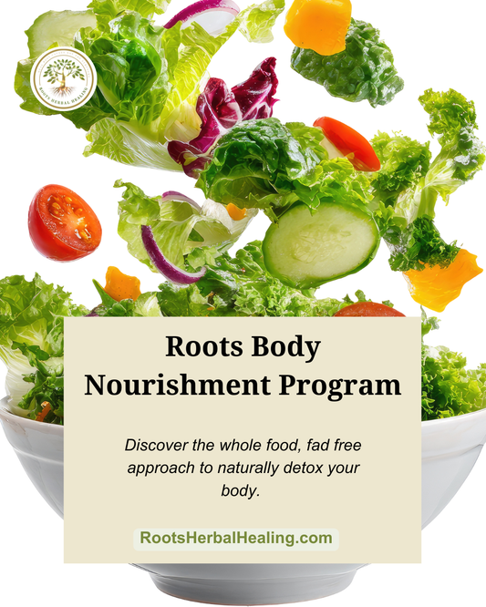 The Roots Body Nourishment Program